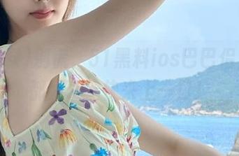 别慌，51黑料ios巴巴侣，肚子都饿了，快来上一口！